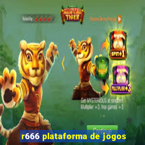 r666 plataforma de jogos